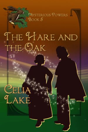 Cover of The Hare and The Oak: a man and woman silhouetted against a brown and green background, with a hare and oakleaf inset on the top left corner. 