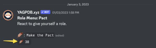 Screenshot of bot information from the welcome and rules section. Text gives the bot name, then "Role menu: Pact. React to give yourself a role." There's a quill emoji with "make the Pact", followed by the same emoji with the number 38 next to it. 