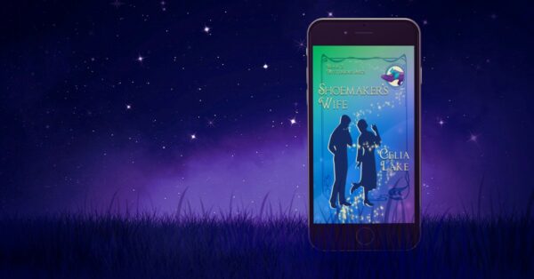 Shoemaker's Wife against a purple twilight sky with stars and silhouetted grass. The cover of Shoemaker's Wife has a man and woman in silhouette on a vibrant background of green shading through blue to purple. The woman is standing on one foot with one hand in the air, lifting the other and looking over her shoulder at the shoe while the man looks on. A purple 1920s shoe with a big blue ribbon bow is inset in the top right corner.