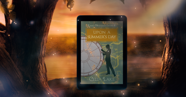 Upon A Summer's Day displayed on a tablet in a sunset scene looking out across water to fields beyond, all of it glowing golden and sparkling with magic. The cover of Upon A Summer's Day shows a man in a suit silhouetted over a map of northern Wales in a muted green. He is gesturing, holding his cane in one hand, a cap on his head. Behind him is an astrological chart, with Jupiter and Saturn highlighted in the sign of Taurus.